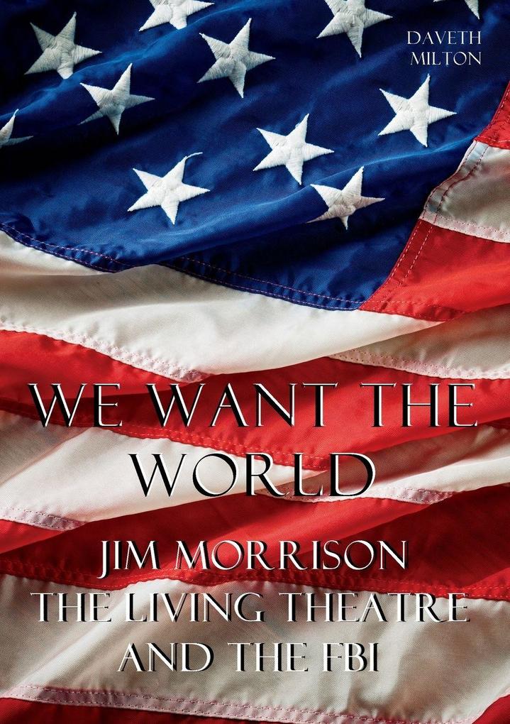 We Want the World