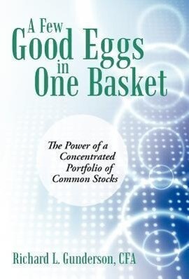A Few Good Eggs in One Basket
