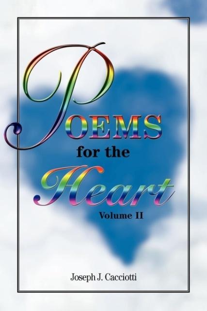 Poems for The Heart Volume II