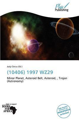 (10406) 1997 WZ29
