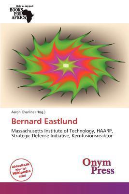 Bernard Eastlund