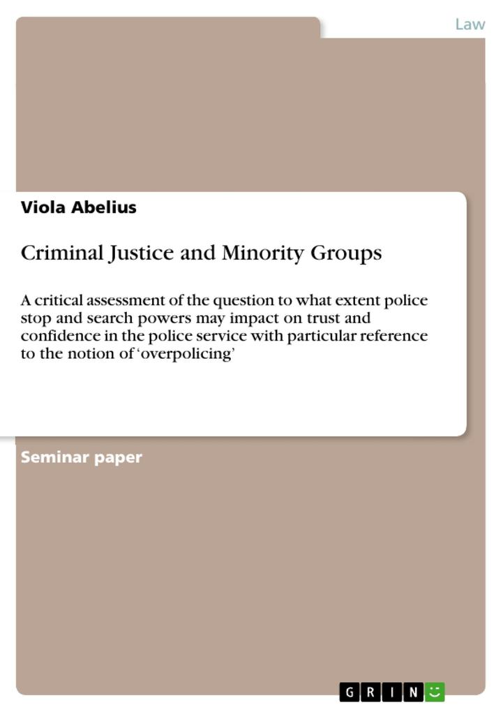 Criminal Justice and Minority Groups