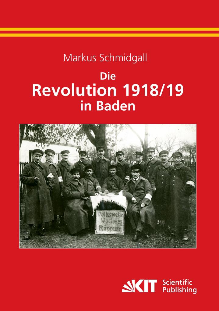 Die Revolution 1918/19 in Baden