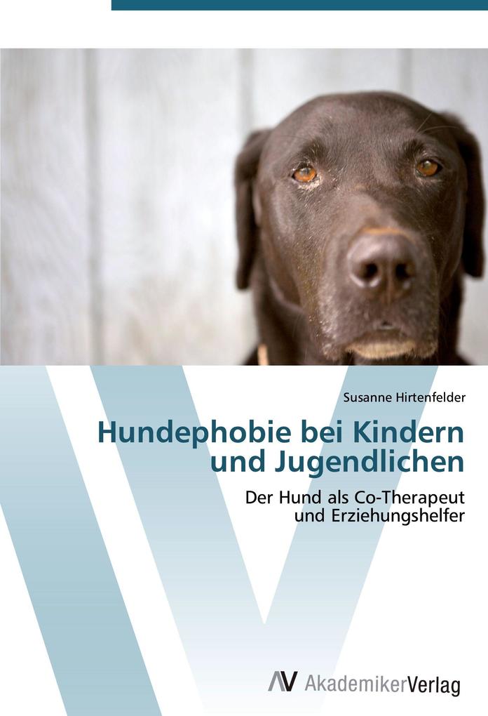 Hundephobie bei Kindern und Jugendlichen