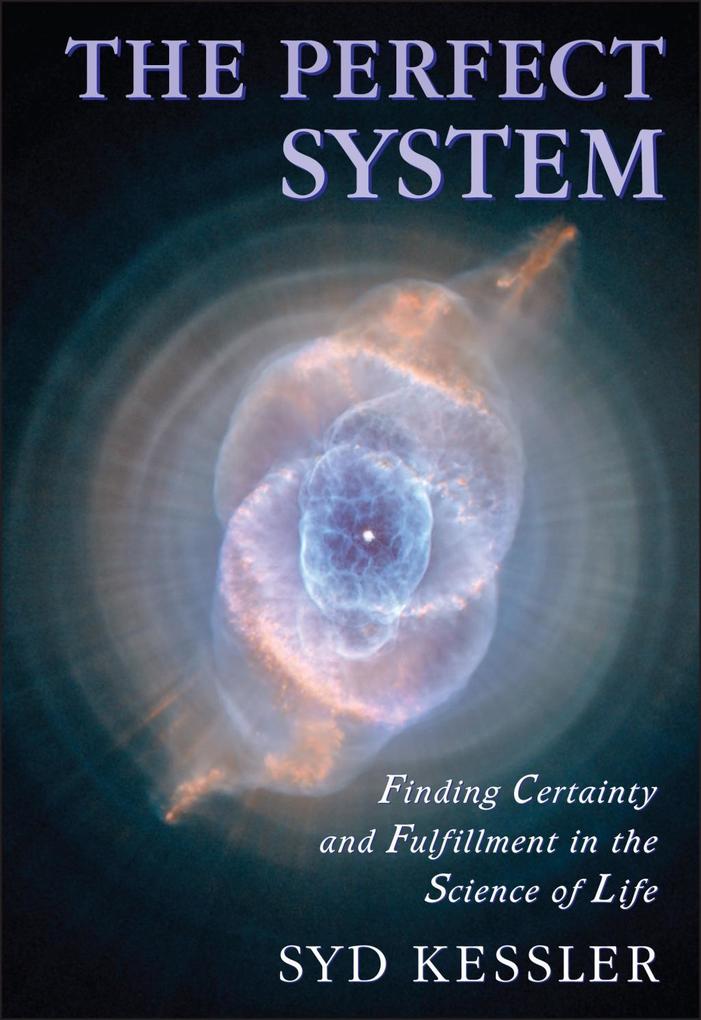 The Perfect System