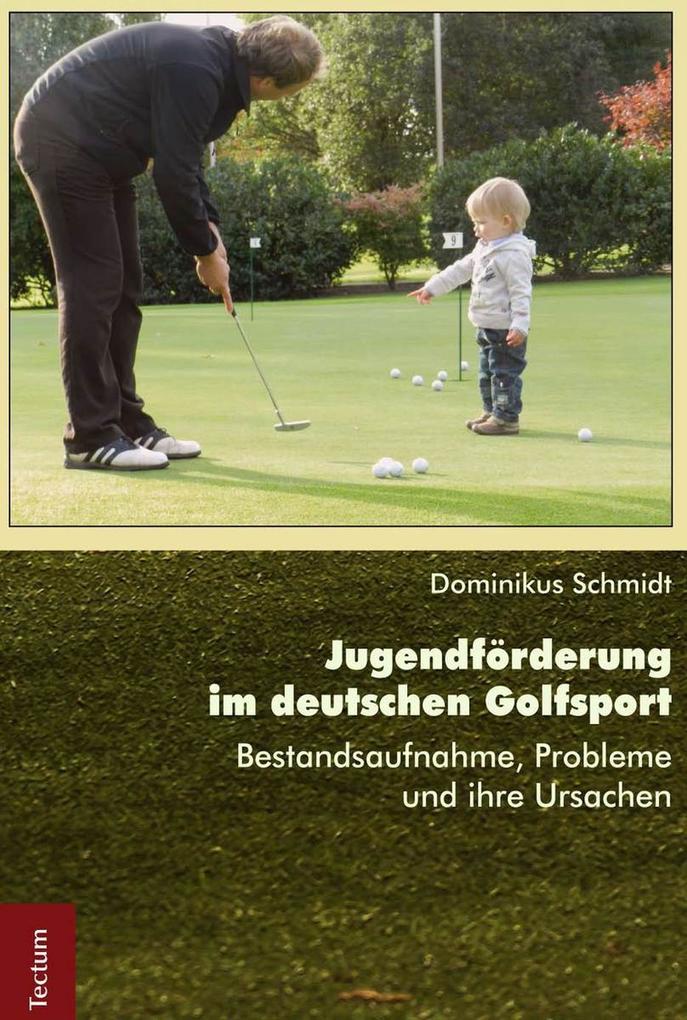 Jugendförderung im deutschen Golfsport - Dominikus Schmidt