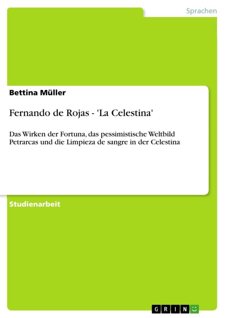 Fernando de Rojas - ‘La Celestina‘