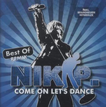 Come On Let‘s Dance - Best Of Remix