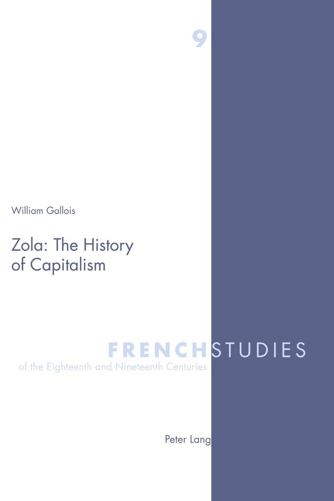 Zola: The History of Capitalism