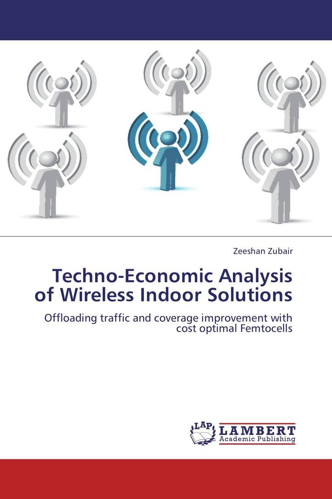 Techno-Economic Analysis of Wireless Indoor Solutions
