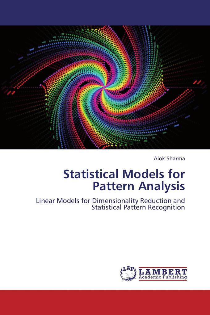 Statistical Models for Pattern Analysis