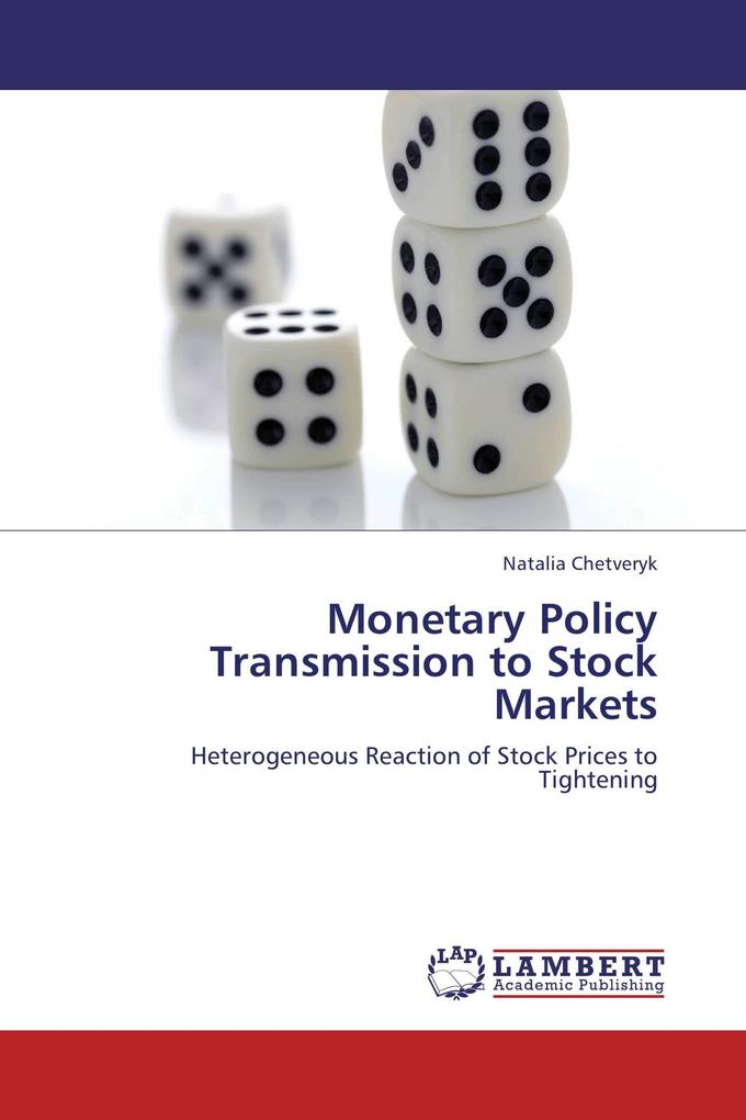 Monetary Policy Transmission to Stock Markets