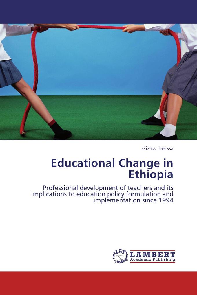 Educational Change in Ethiopia