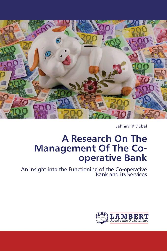 A Research On The Management Of The Co-operative Bank