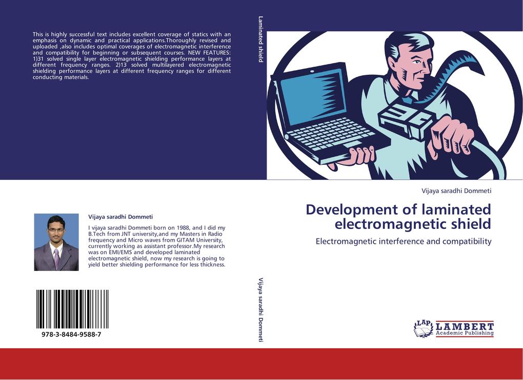 Development of laminated electromagnetic shield