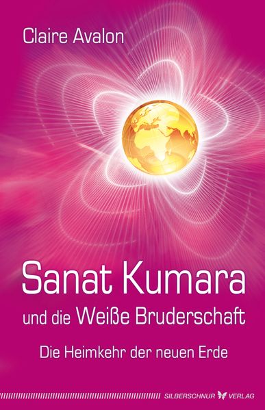 Silberschnur Verlag Die G Sanat Kumara Und Die Weiße Bruderschaft - Bild 3