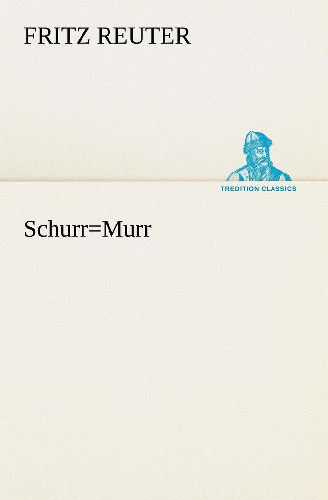 Schurr=Murr