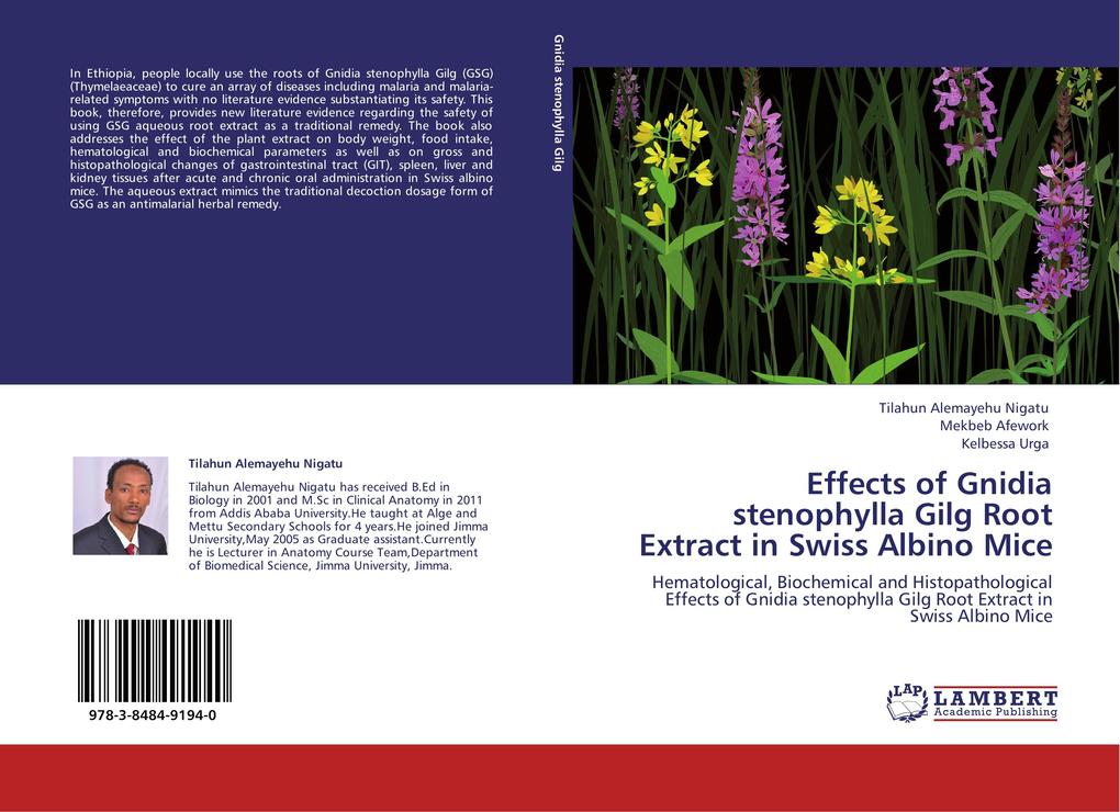 Effects of Gnidia stenophylla Gilg Root Extract in Swiss Albino Mice