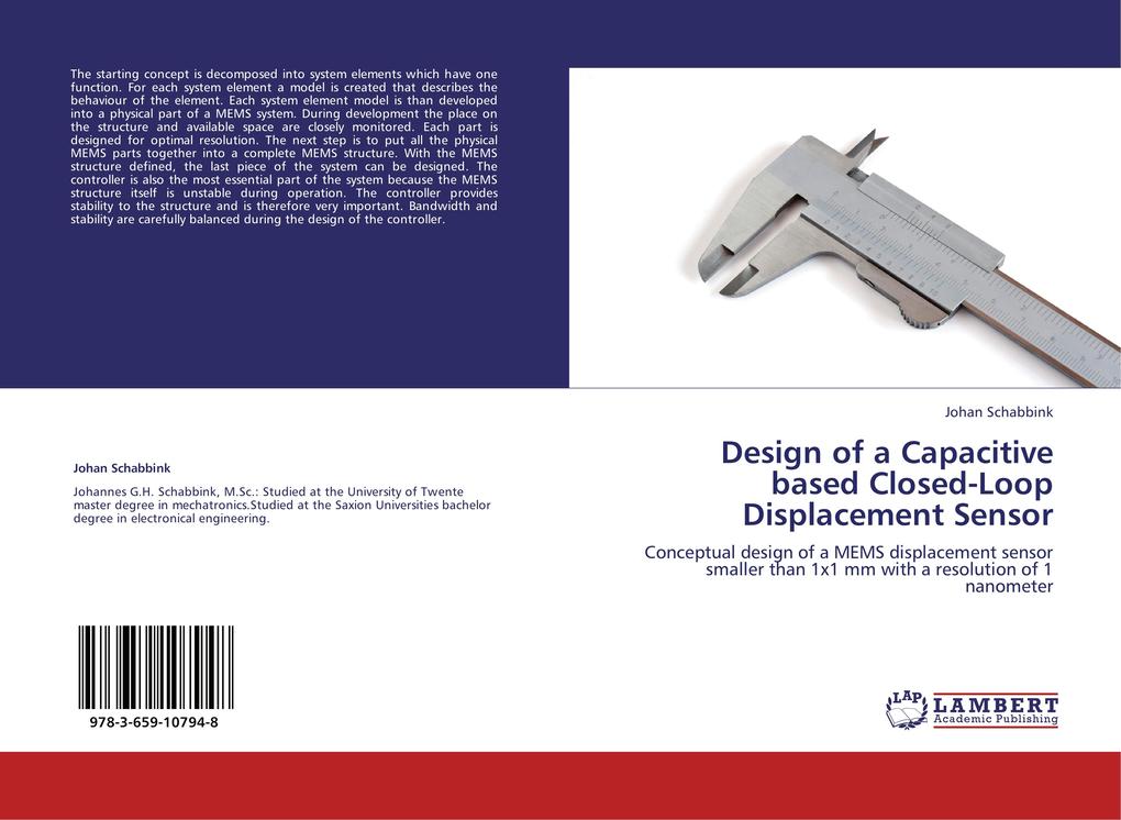 Design of a Capacitive based Closed-Loop Displacement Sensor - Johan Schabbink