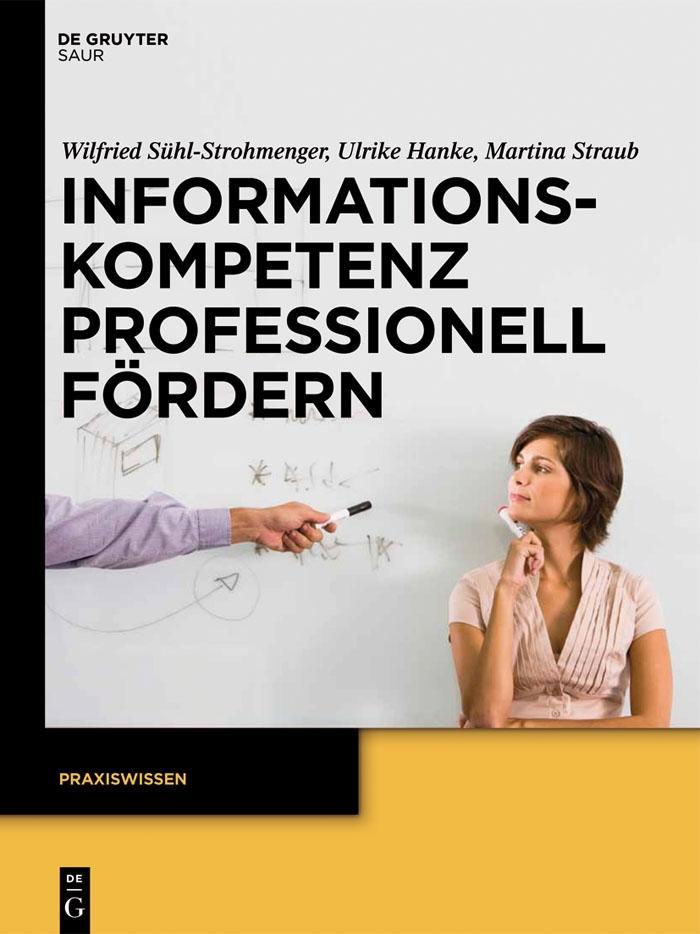Informationskompetenz professionell fördern