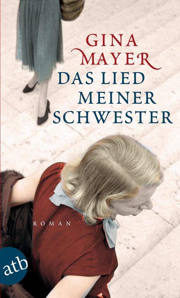 Das Lied meiner Schwester Gina Mayer - Bild 4
