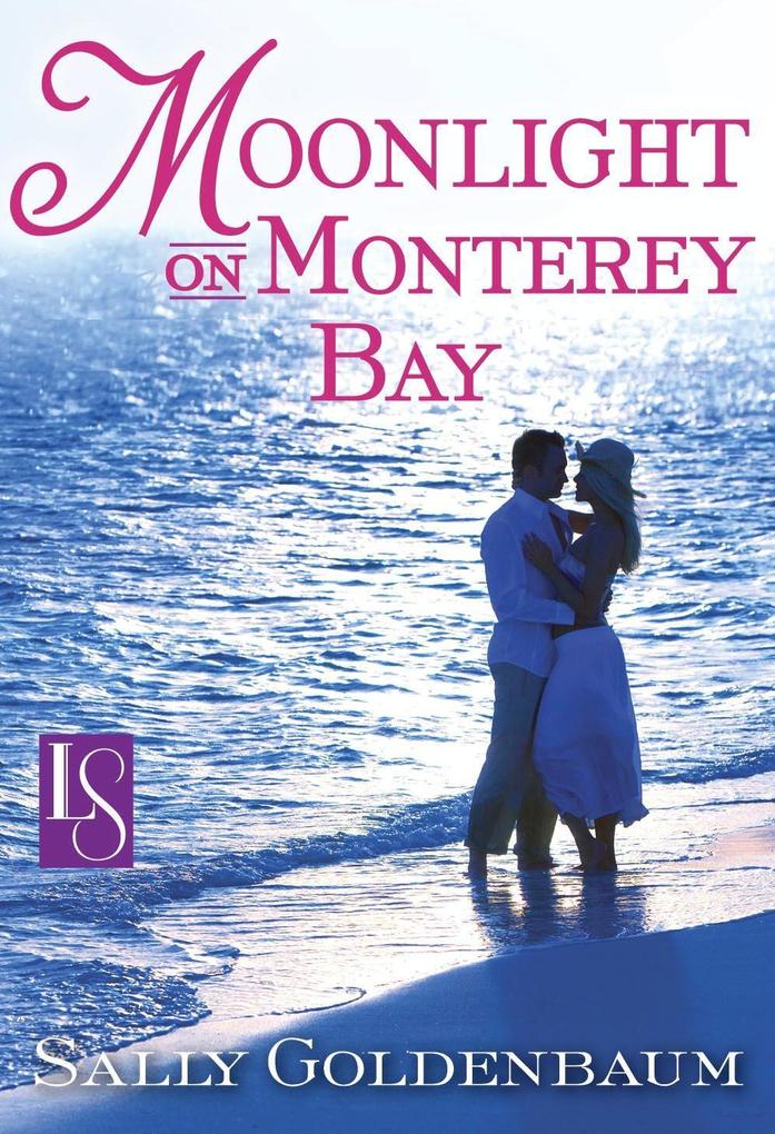 Moonlight on Monterey Bay (Loveswept)