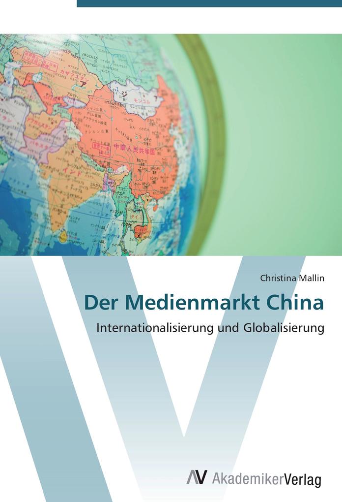 Der Medienmarkt China