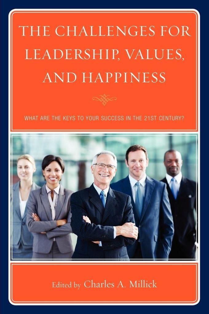 Challenges for Leadership Values and Happiness