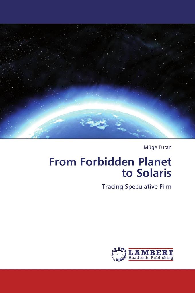 From Forbidden Planet to Solaris