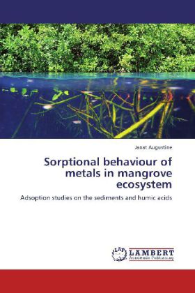 Sorptional behaviour of metals in mangrove ecosystem