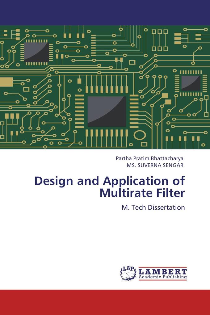 Design and Application of Multirate Filter