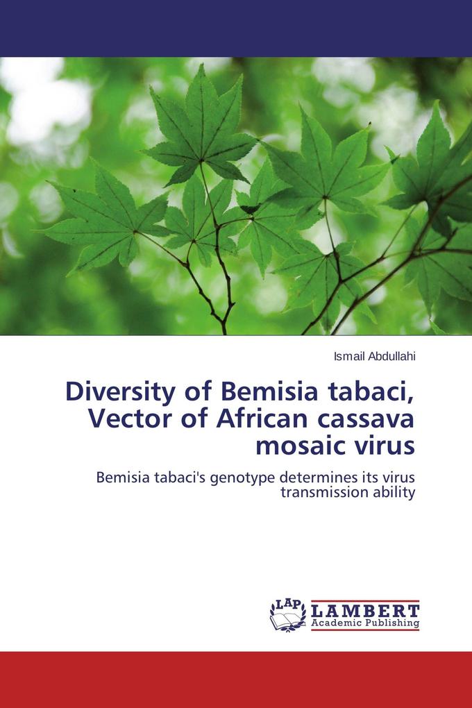 Diversity of Bemisia tabaci Vector of African cassava mosaic virus