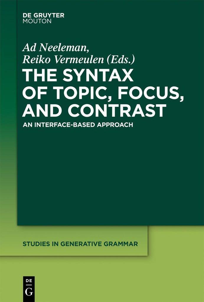 The Syntax of Topic Focus and Contrast
