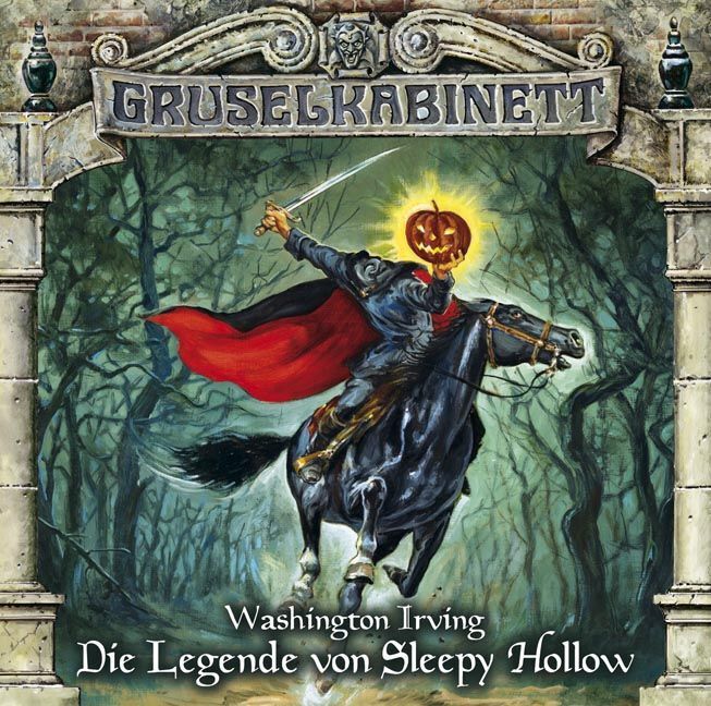 Gruselkabinett Folge 68. Die Legende von Sleepy Hollow
