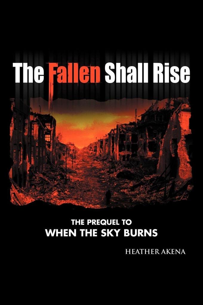 The Fallen Shall Rise