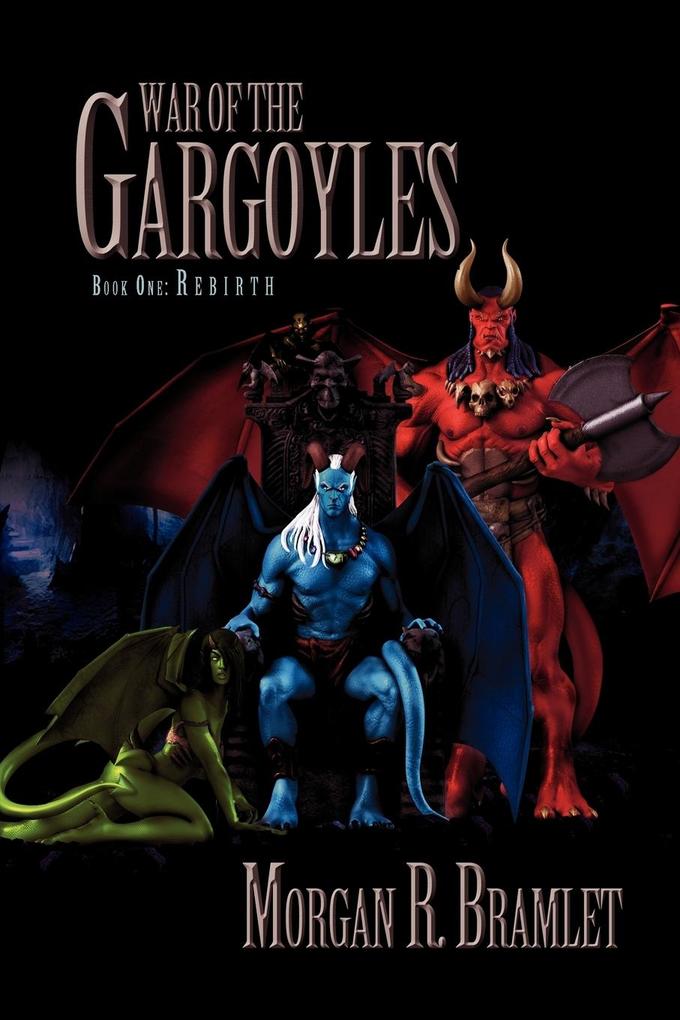 War of the Gargoyles Book One