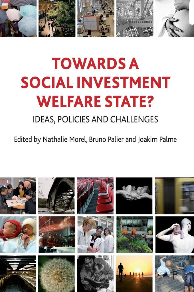 Towards a social investment welfare state?