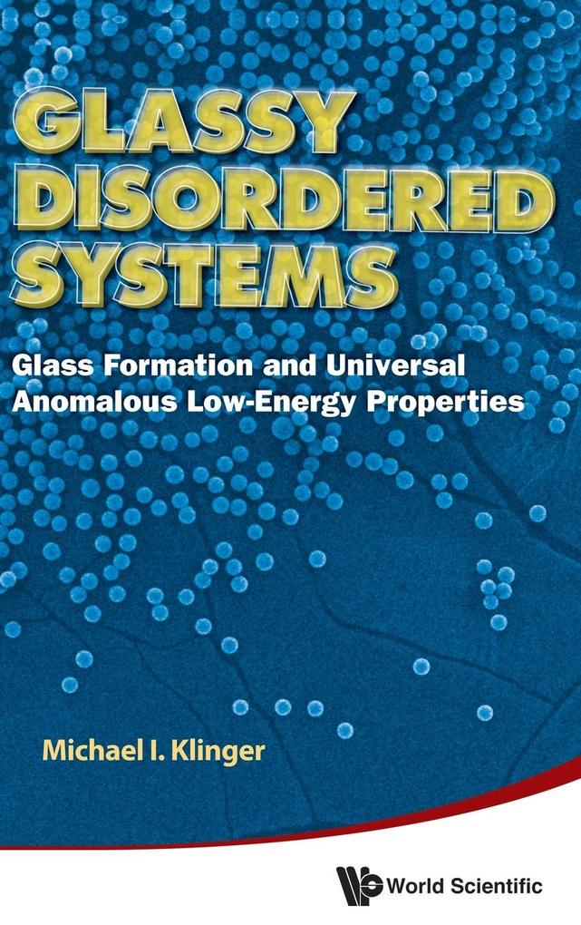 Glassy Disordered Systems