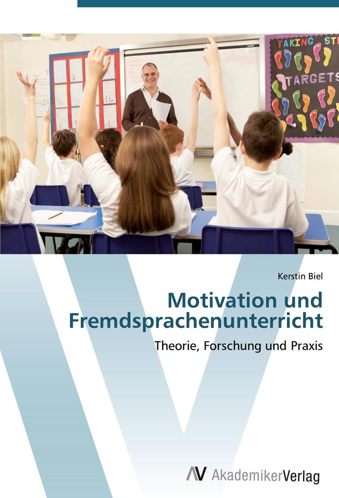 Motivation und Fremdsprachenunterricht