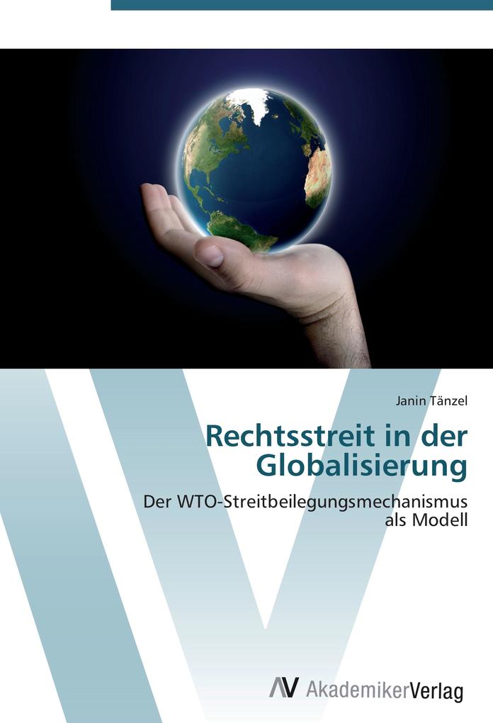 Rechtsstreit in der Globalisierung