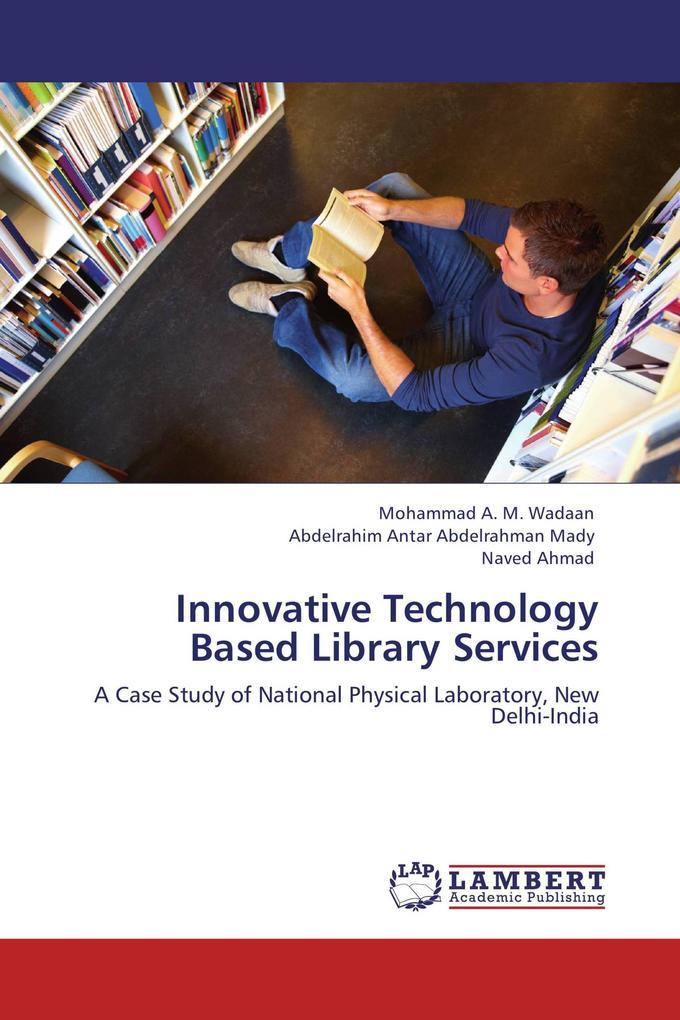 Innovative Technology Based Library Services