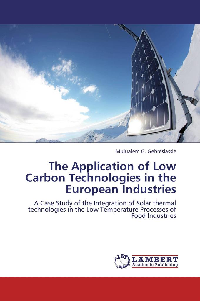 The Application of Low Carbon Technologies in the European Industries