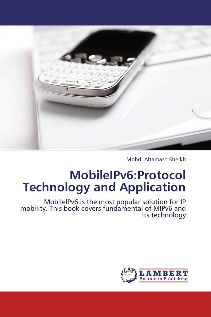 MobileIPv6:Protocol Technology and Application