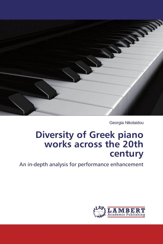 Diversity of Greek piano works across the 20th century
