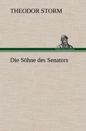 Image of Die Söhne des Senators