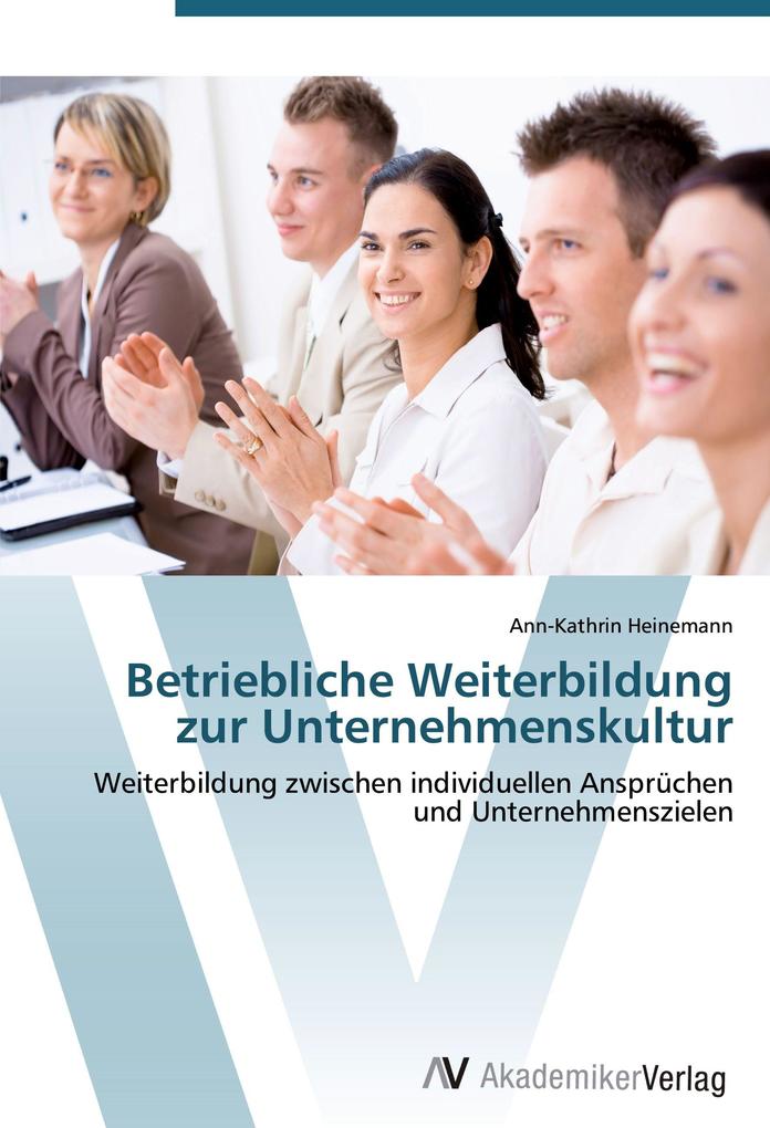 Betriebliche Weiterbildung zur Unternehmenskultur