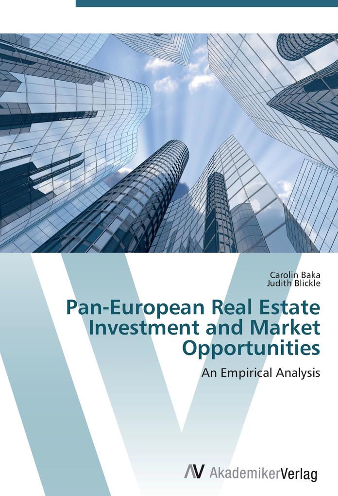 Pan-European Real Estate Investment and Market Opportunities