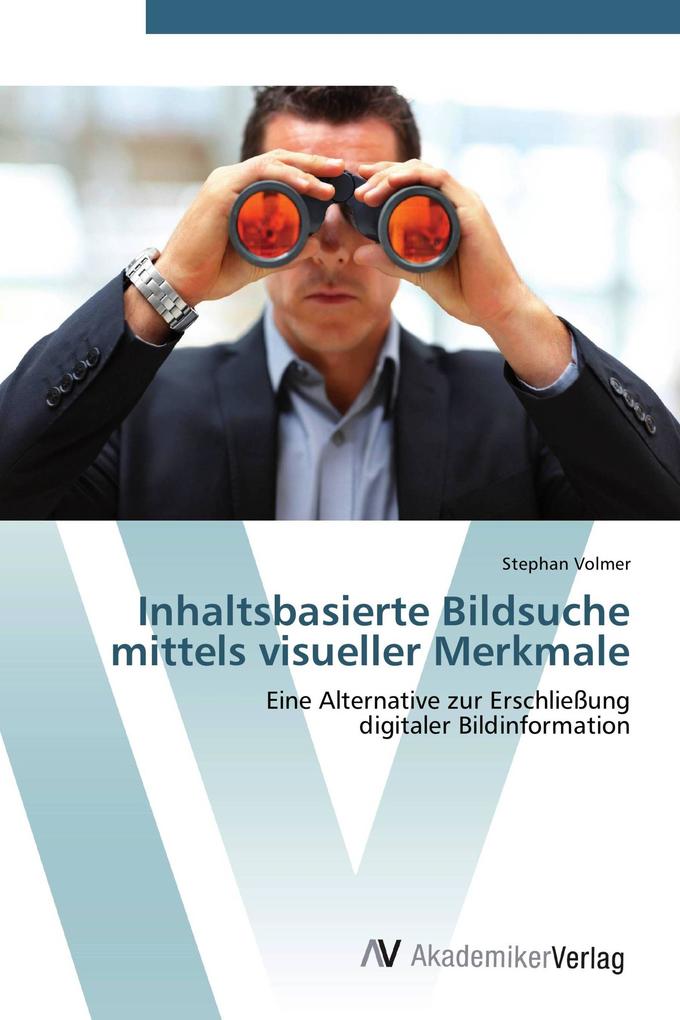 Inhaltsbasierte Bildsuche mittels visueller Merkmale