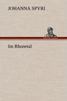 Im Rhonetal - Johanna Spyri