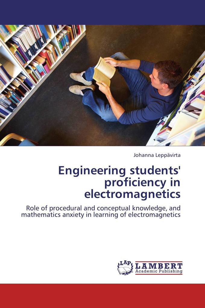 Engineering students' proficiency in electromagnetics